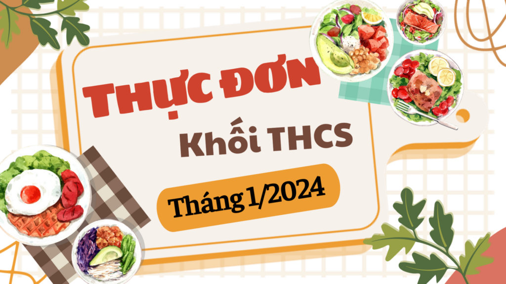 Thực đơn khối THCS