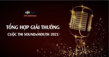 Tổng hợp các giải thưởng SoundxMouth 2021