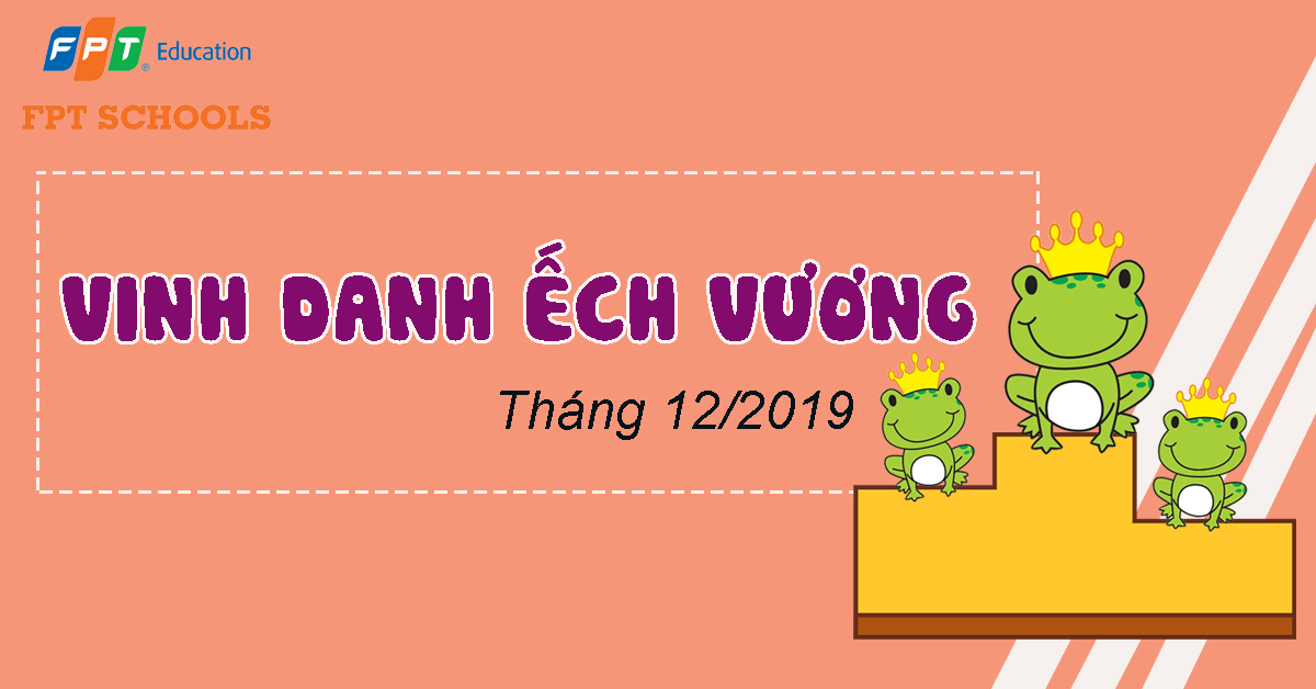 Vinh danh ếch vương tháng 12