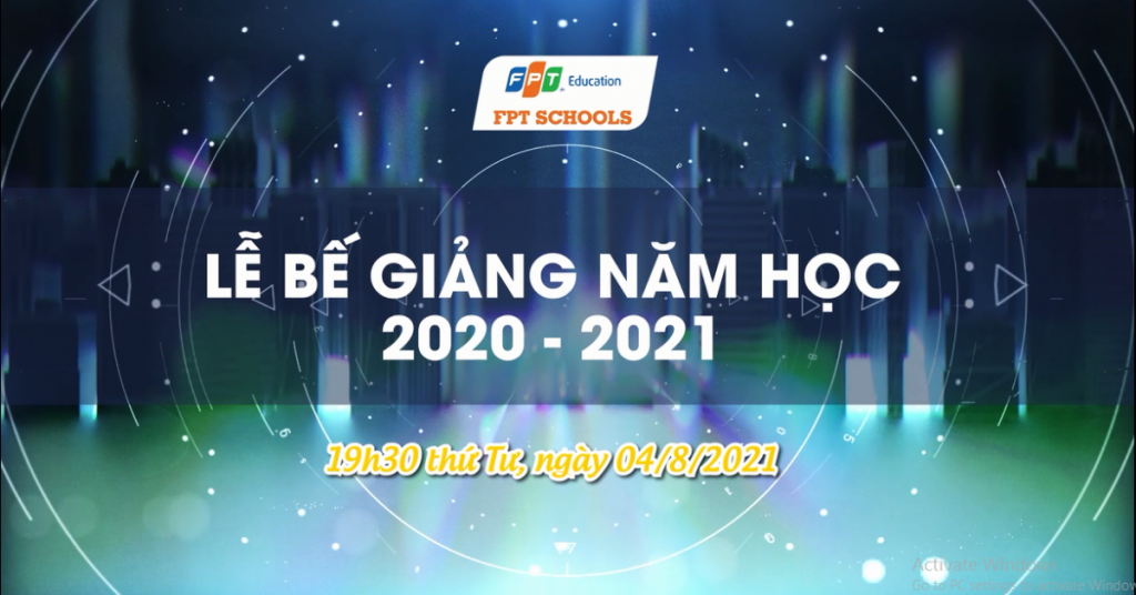 Bế giảng trực tuyến 2020-2021