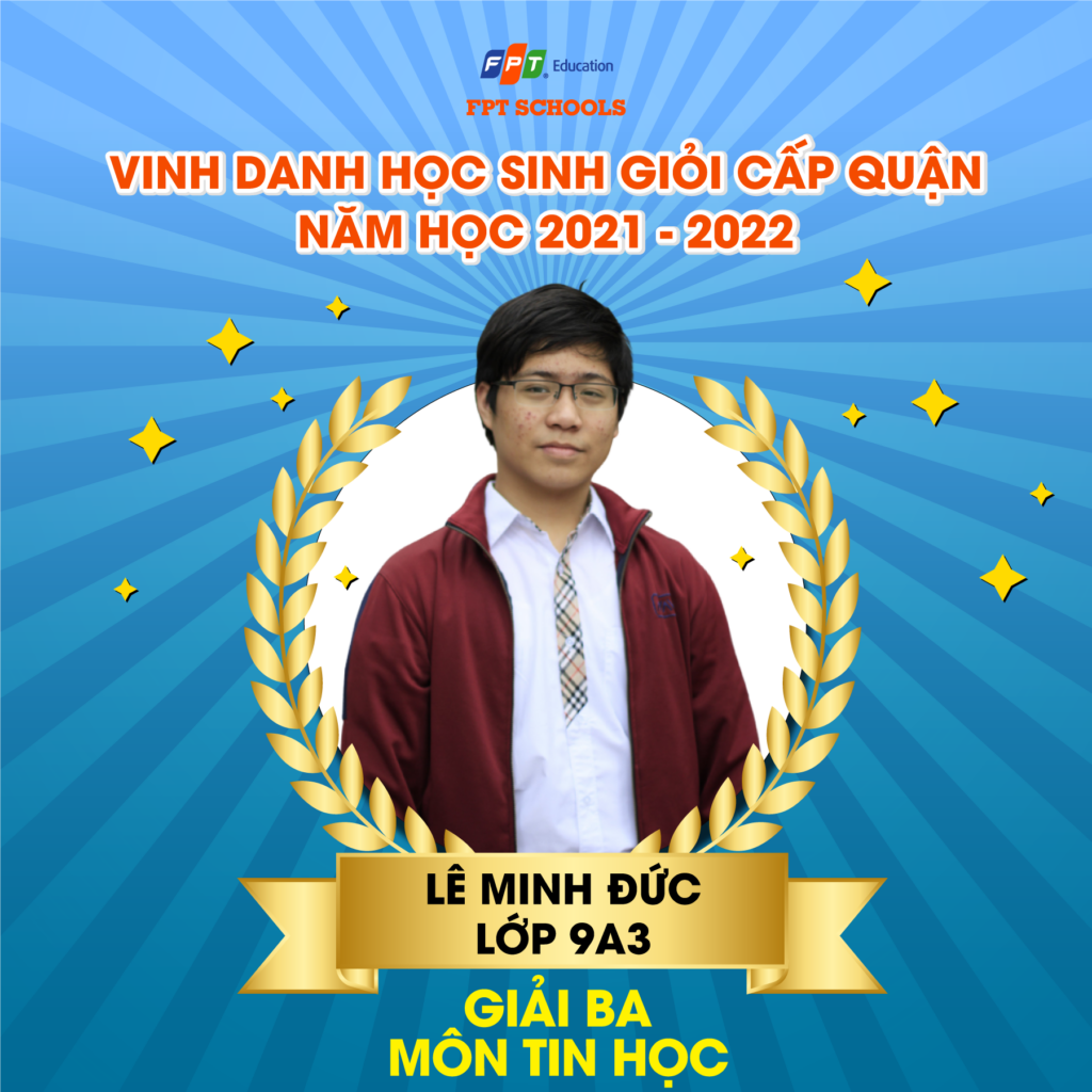 Lê Minh Đức lớp 9A3 - Giải Ba môn Tin học