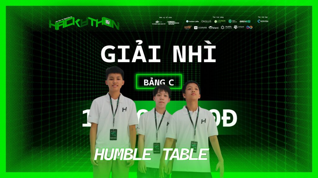 Giải Nhì: Humble Table - Giải thưởng gồm 10.000.000VNĐ tiền mặt