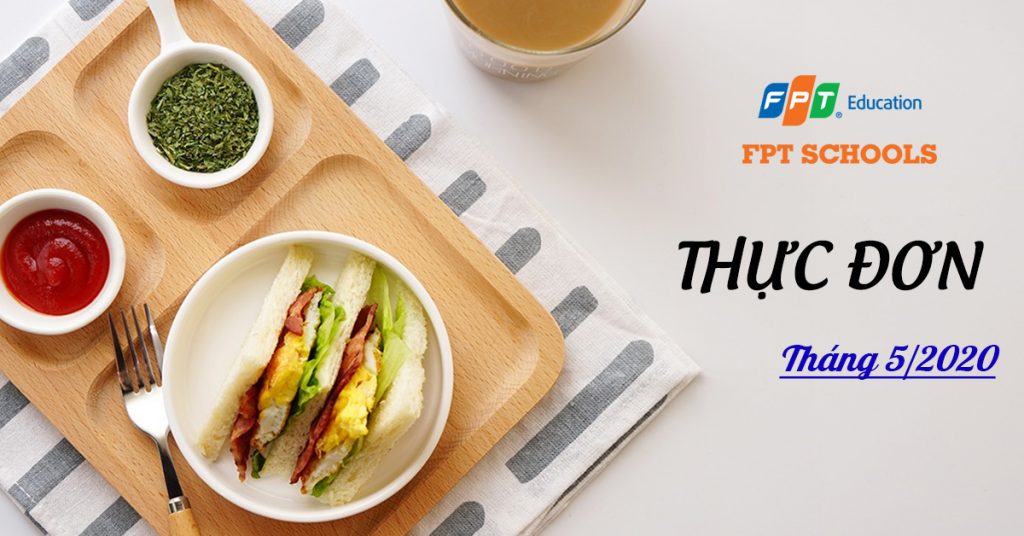 Thực đơn Tháng 5/2020